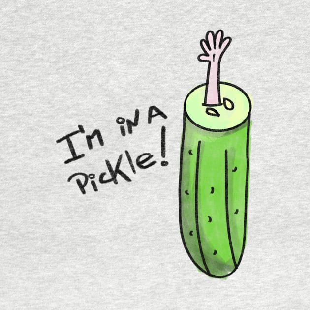 I'm in a Pickle by jplrosman